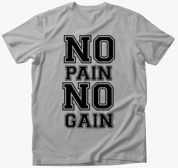 No pain no gain maji