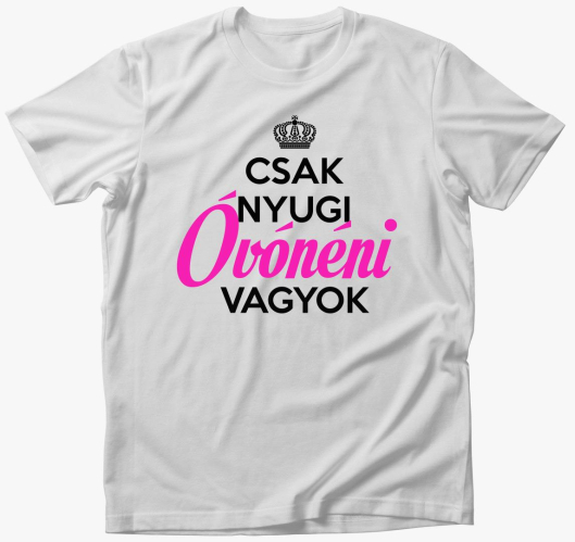 Csak nyugi, sem - majica