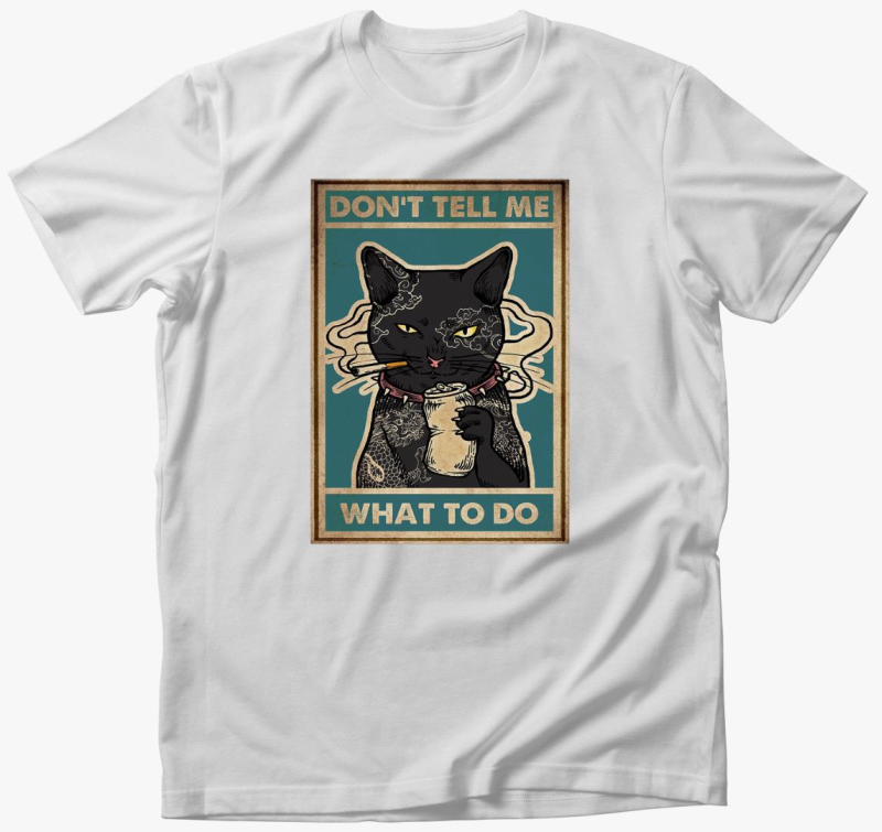 Ne mondd meg nekem... majica