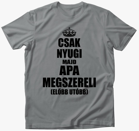 Csak nyugi majd oče megszereli...
