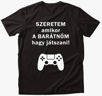 Szeretem mikor hagy Majica