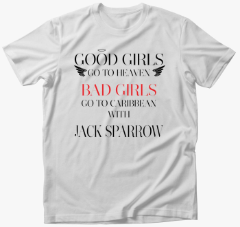 Good Girls Bad Girls majica