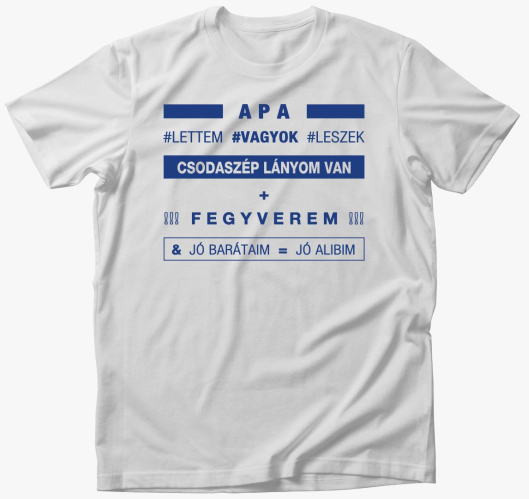 Oče lettem sem leszek majica