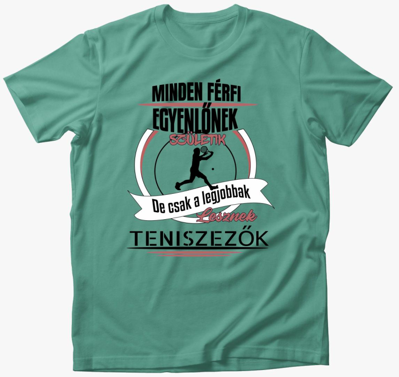 legjobbak lesznek majica