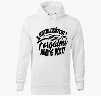 nincsen forgalmi ne is volt pulover s kapuco