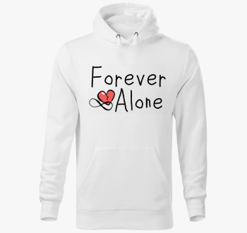 Forever Alone pulover s kapuco