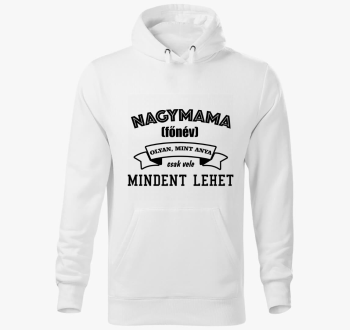 Babica vele mindent lehet pulover s kapuco
