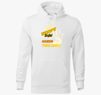 Ne haragot tartok feliratos pulover s kapuco