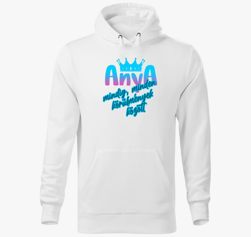 Mama mindig vsak helyzetben pulover s kapuco