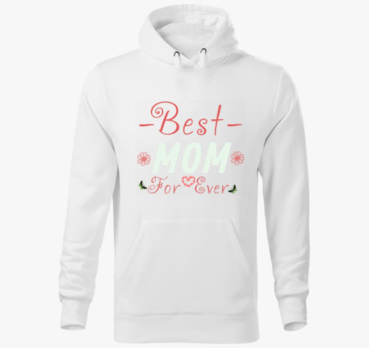 Best Mom for Ever majica