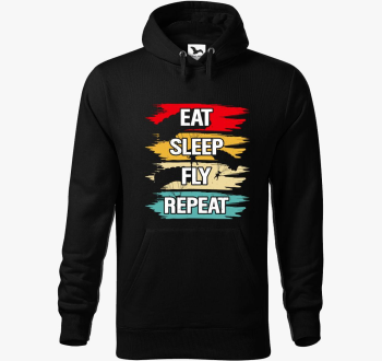 Eat sleep fly repeat pulover s kapuco