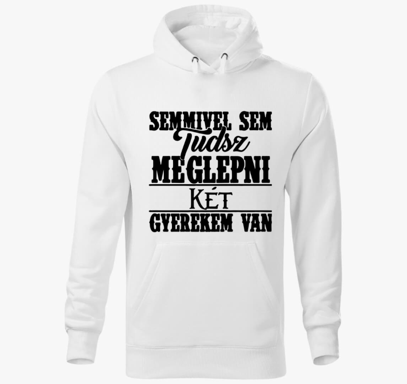 Semmivel sem tudsz meglepni gyermekem je pulover s kapuco