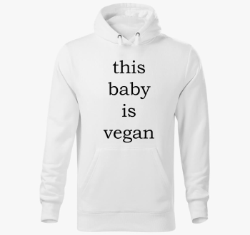 This baby is vegan pulover s kapuco