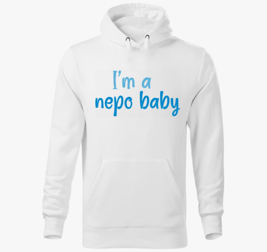 I'm nepo baby (modra) felirato...