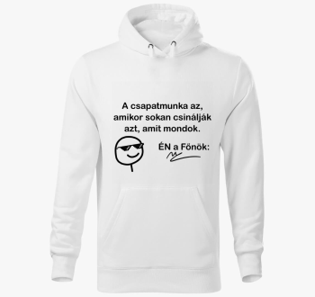 csapatmunka amit mondok smešno pulover s kapuco