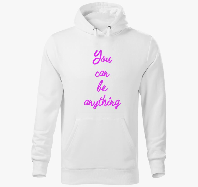 You can be anything pulover s kapuco