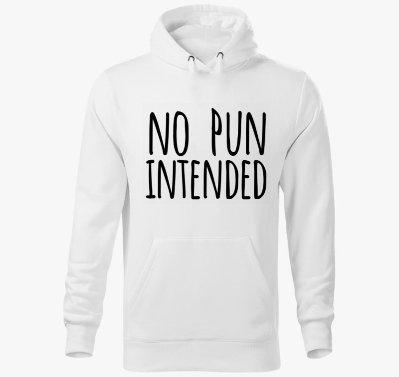 no pun intended pulover s kapuco