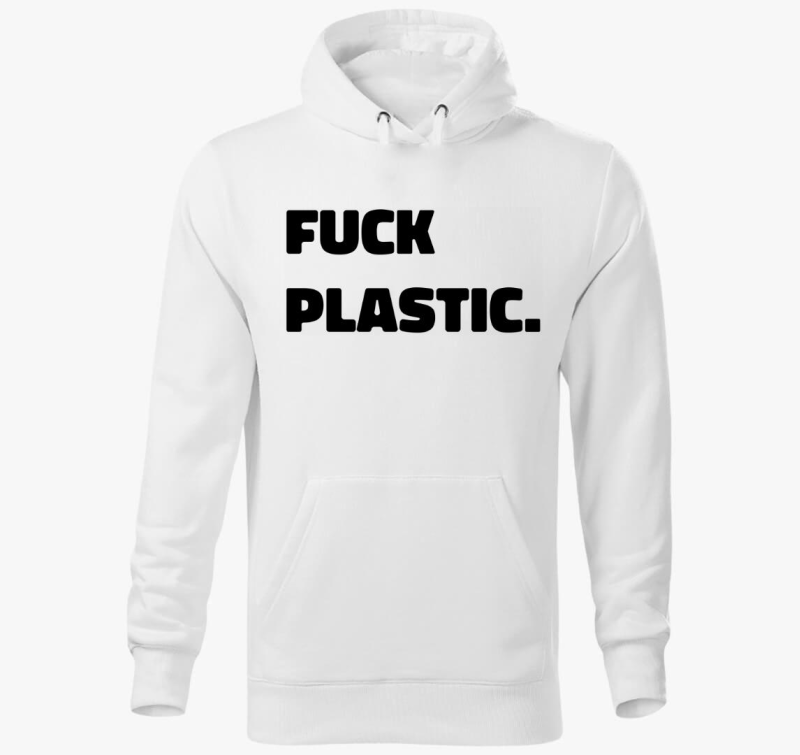 fuck plastic pulover s kapuco