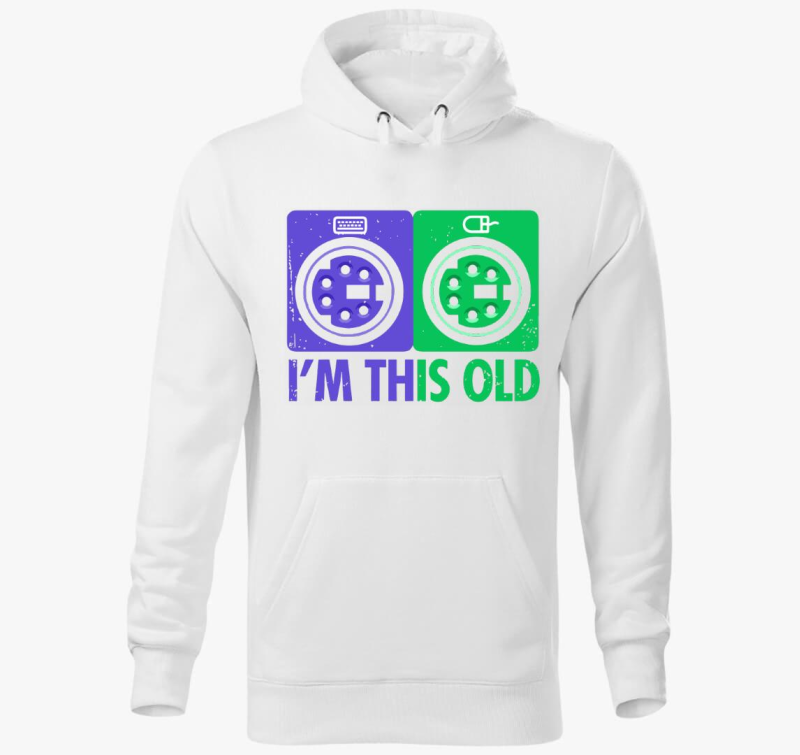 Im this old pulover s kapuco