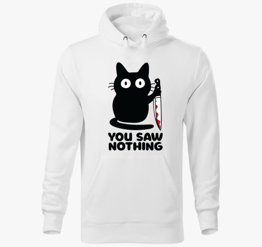 You saw nothing pulover s kapu...