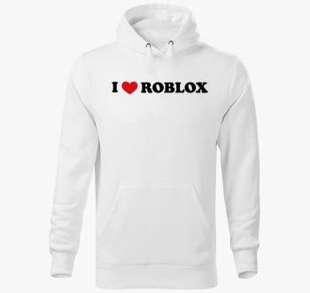 I love Roblox pulover s kapuco