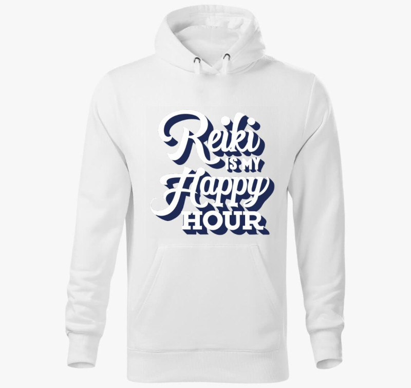 Reiki is my happy hour pulover s kapuco