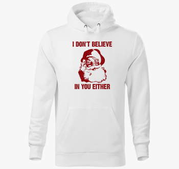 I don't believe in you either pulover s kapuco