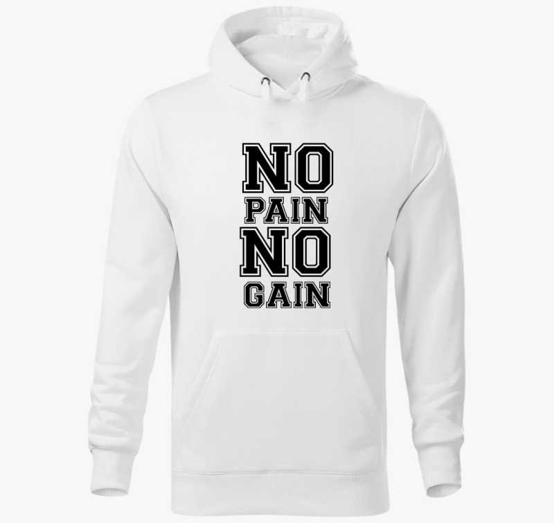 No pain no gain pulover s kapuco