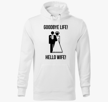 Goodbye life! Hello wife! pulover s kapuco