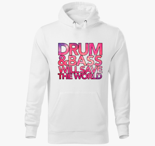 Drum and Bass will save the wo...