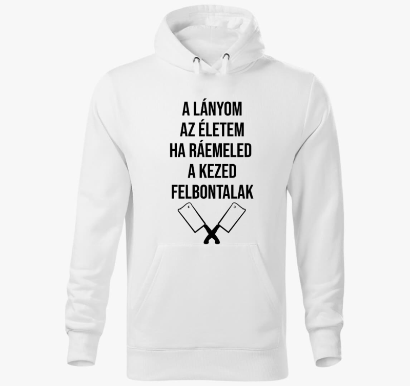 moje življenje ha kezed felbontalak pulover s kapuco