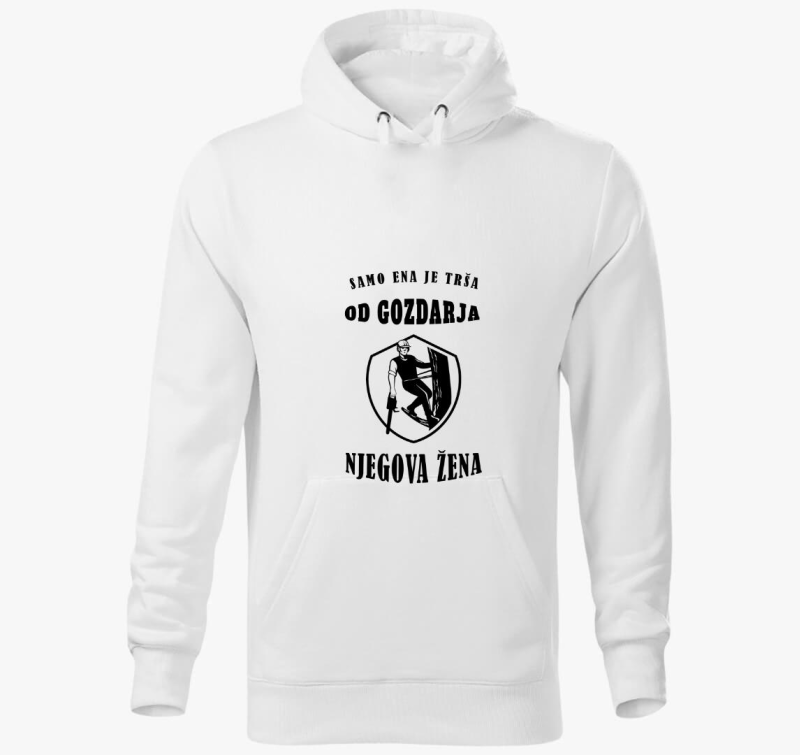 Samo ena je trša od mizarka, mizarjeva žena - pulover s kapuco za ženo mizarja