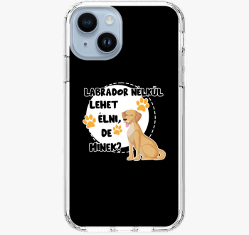 Labrador lehet de minek ovitek za telefon