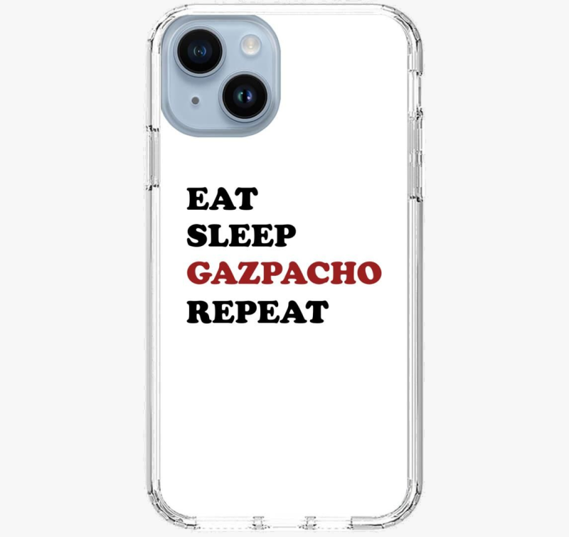 Eat Sleep Gazpacho ovitek za telefon