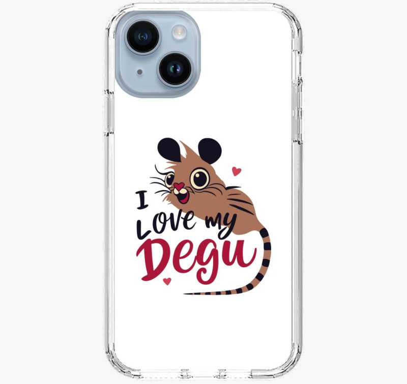 I love my degu ovitek za telefon