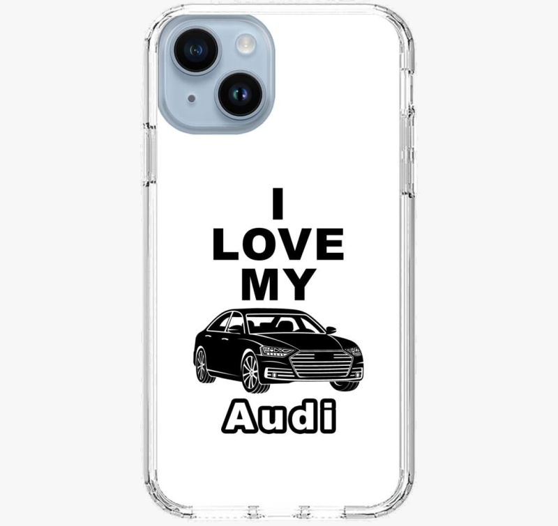 I love my AUDI ovitek za telefon