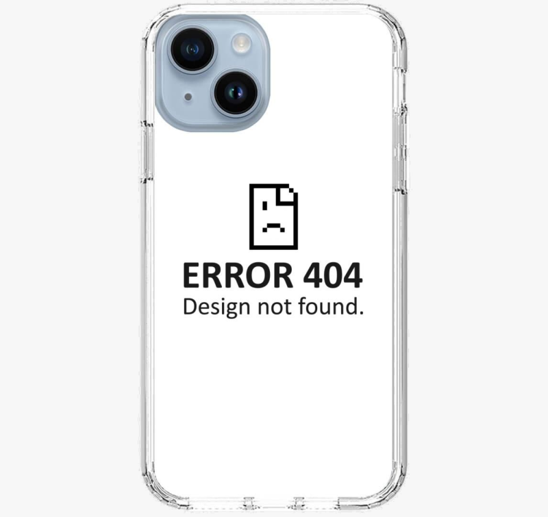 Error 404 Design Not Found ovitek za telefon