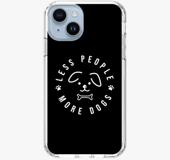 Less people more dog...