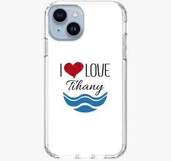 I love Tihany ovitek za telefon