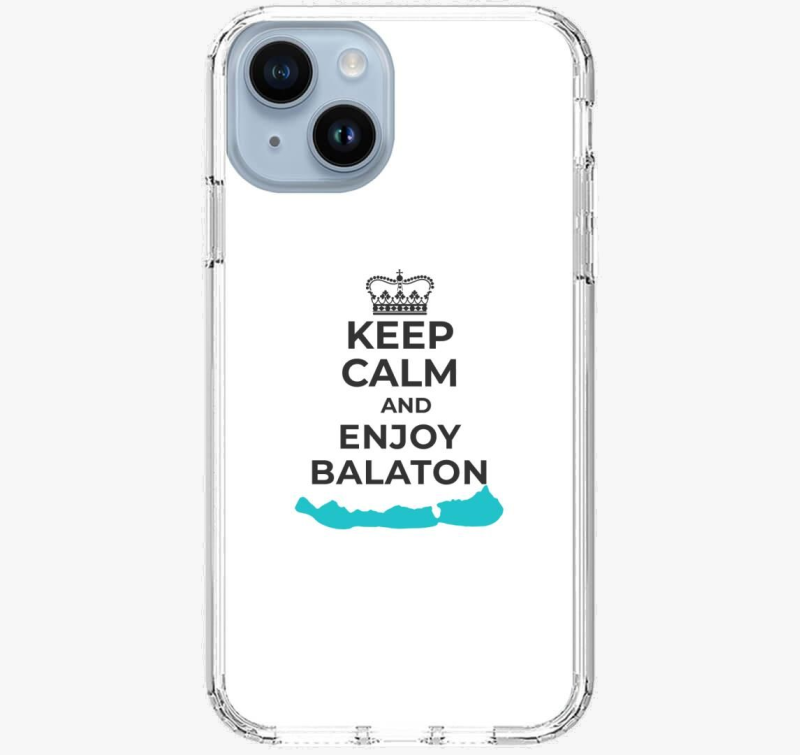 Keep calm and enjoy Balaton ovitek za telefon