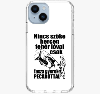 Nincs herceg csak fasza gyerek pecabottal ovitek za telefon