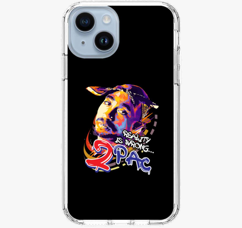 2pac reality is wrong ovitek za telefon