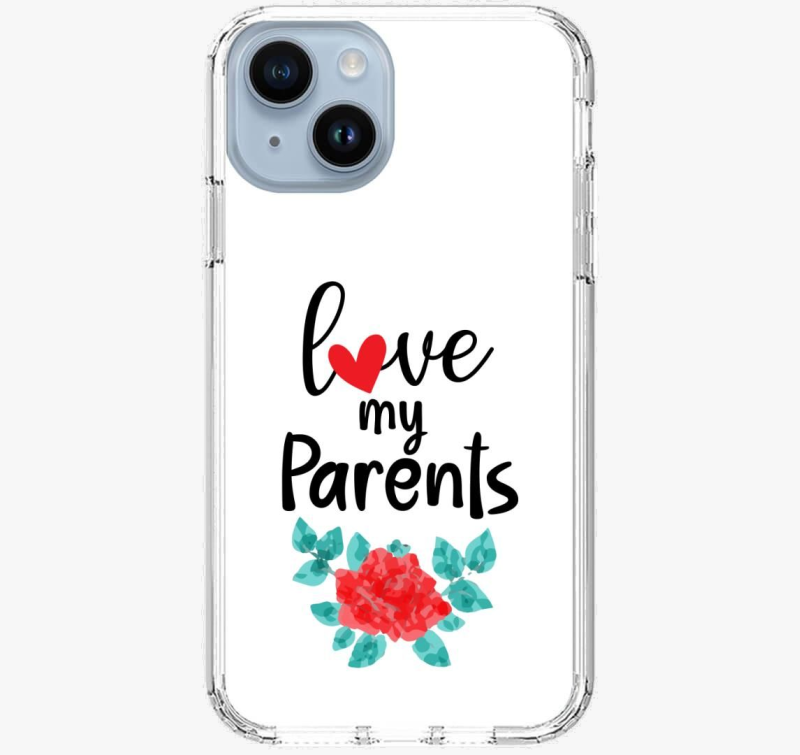 Love my Parents ovitek za telefon