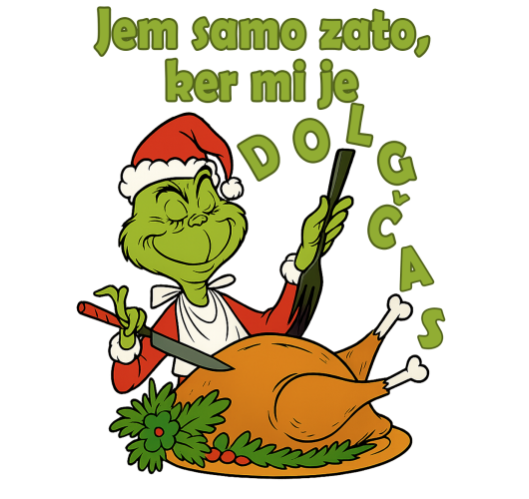 eszem, ker unatkozom - Grincse...