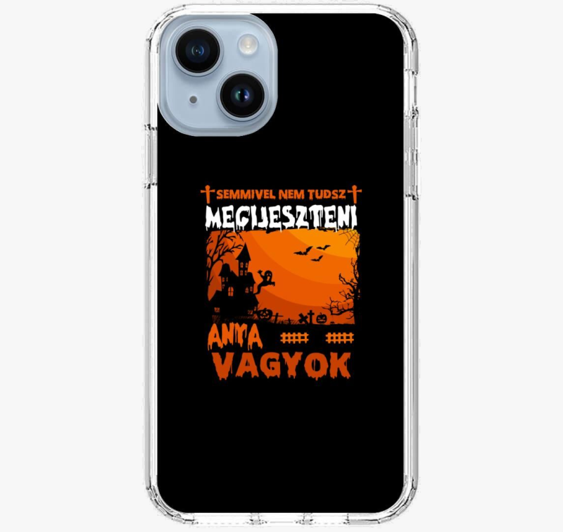 Semmivel sem tudsz meglepni mama sem halloween ovitek za telefon