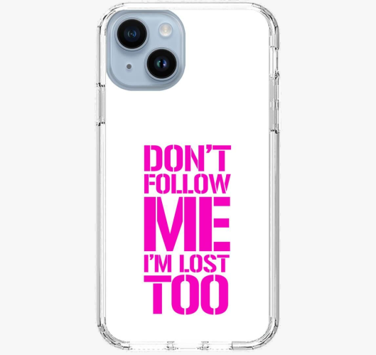 dont follow me pink ovitek za ...
