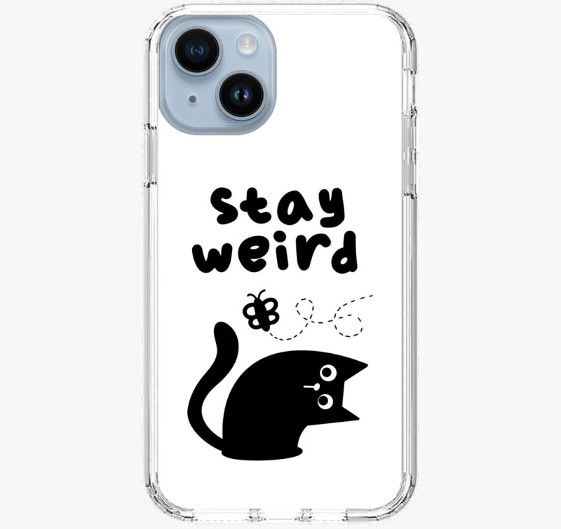 Stay weird ovitek za telefon