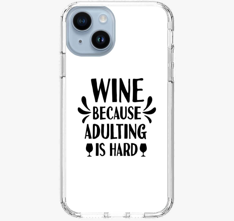 wine adulting ovitek za telefon