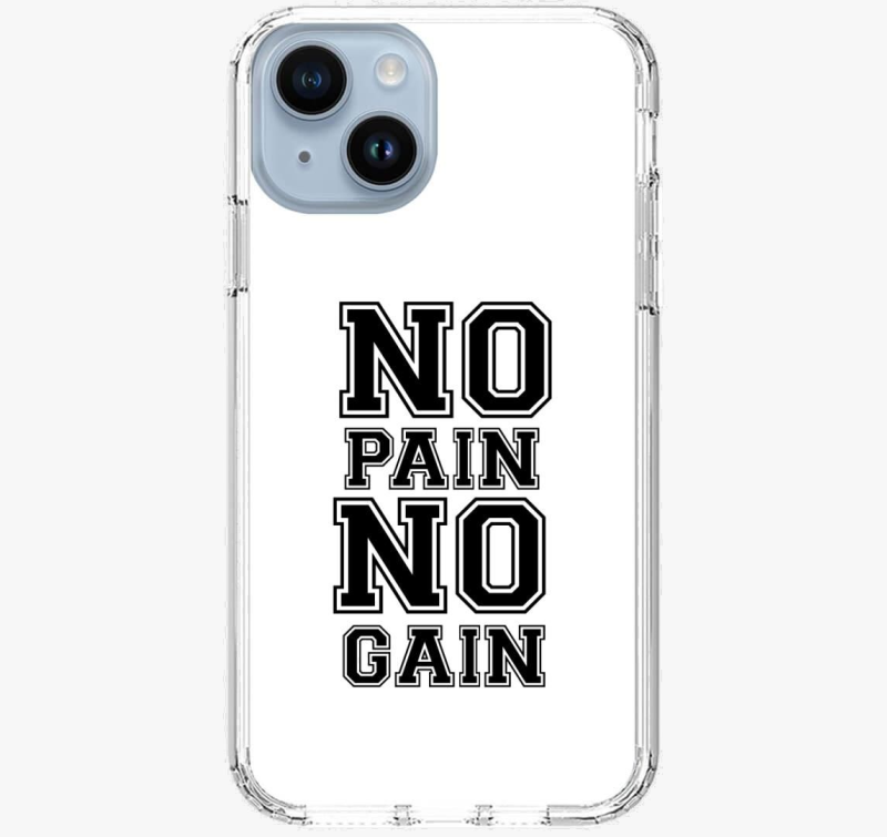 No pain no gain ovitek za telefon