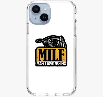 MILF - Man I Love Fishing - Teljes alakos ovitek za telefon!